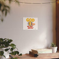 God, Get Out Devil! Matte Poster — Religious Inspirational Wall Art